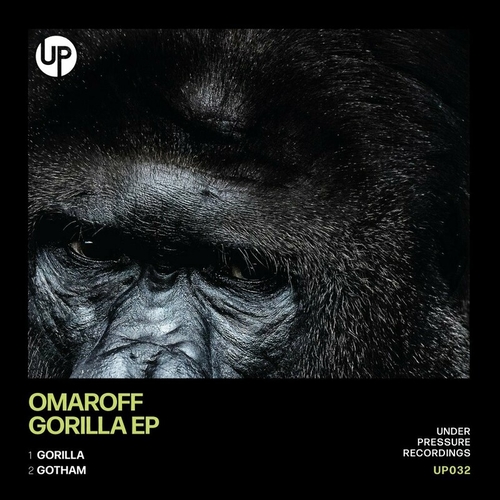 Omaroff - Gorilla EP [UP032]